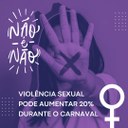 Alerta para o Carnaval: Câmara aprova projetos de combate à violência contra a mulher