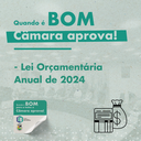 Câmara aprova Lei Orçamentária Anual de 2024