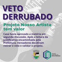 Câmara derruba veto ao Projeto Nosso Artista tem Valor