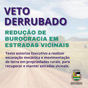 Câmara derruba veto, e mantém redução de burocracia para movimentar terra em estradas vicinais