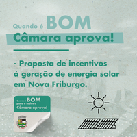 Câmara indica projeto para incentivar geração de energia solar em Nova Friburgo