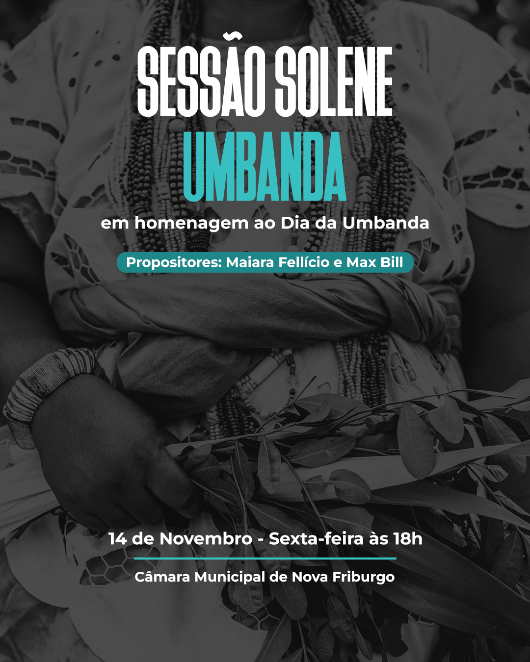 Câmara Municipal de Nova Friburgo realiza Sessão Solene em homenagem ao Dia Nacional da Umbanda