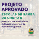 Escolas de Samba do Grupo A e Euterpe se tornam Patrimônios do Povo Friburguense