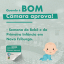 Nova Friburgo pode ganhar a Semana do Bebê e da Primeira Infância